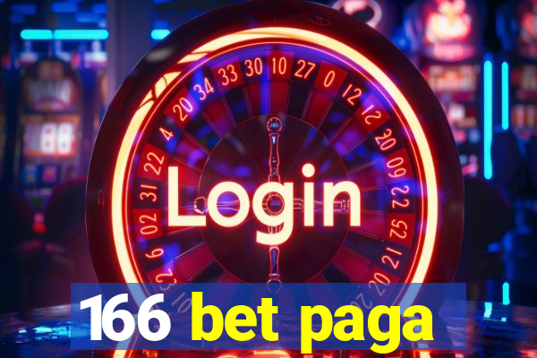 166 bet paga